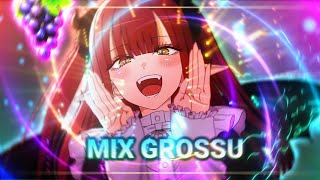 MIX GROSSU🍇anime edit funk [upl. by Artima]