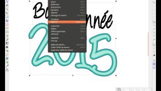 tuto inkscape  bonne annee 2015 [upl. by Selia984]