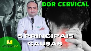 5 causas de dor cervical CERVICALGIA [upl. by Lirbij]