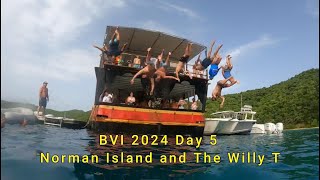 BVI 2024 Day 5 Norman Island and The Willy T [upl. by Lennad]