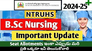 NTRUHS BSc Nursing Important Update  Seat Allotments [upl. by Nahsed]