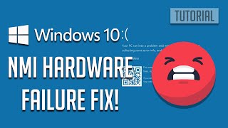 How To Fix NMI Hardware Failure BSOD Windows 10 Solution [upl. by Trill257]