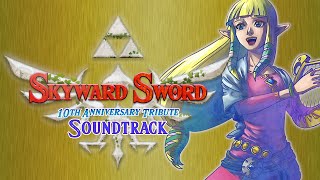 Skyward Sword 10th Anniversary Tribute Soundtrack [upl. by Nwahsram]