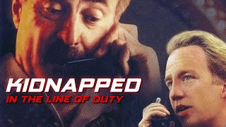 Kidnapped In the Line of Duty 1995  Full Movie  Dabney Coleman  Timothy Busfield  Lauren Tom [upl. by Ecirrehs597]