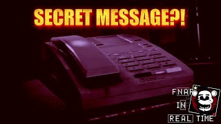 SECRET MESSAGE IN 6 HOUR MODE FNAF IN REAL TIME [upl. by Yme400]