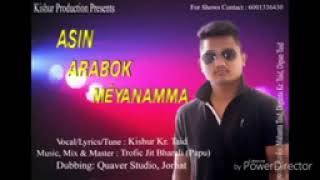 new mising song Asin arabok méyanamma kishur kr taid [upl. by Asirehc]