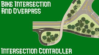 Bike Intersection And Overpass  Intersection Controller [upl. by Odidnac]