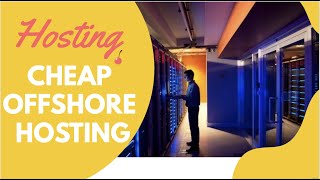 Best Offshore Hosting Provider with 1GbpS Unlimited Bandwidth in 2023 [upl. by Yssak265]