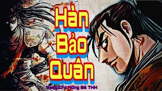 Hàn Bảo Quân Hiệp Khách Giang Hồ [upl. by Anaoy271]