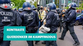 Querdenker im Kampfmodus – wie sich Teile der Bewegung weiter radikalisieren  Kontraste [upl. by Nev993]