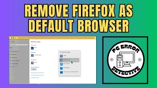 How to Remove Firefox as Default Browser  Switch Your Browser Easily [upl. by Werner]