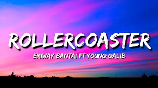 Emiway Bantai  Rollercoaster Lyrics Ft Young Galib [upl. by Johst]