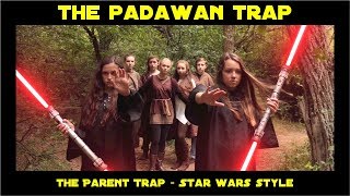 The Padawan Trap [upl. by Senga]