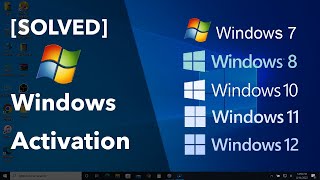 SOLVED Windows Activation  Windows 7 8 10 11 12 [upl. by Yhtuv]