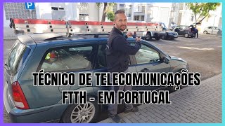 COMO É TRABALHAR COM FIBRA OTICA EM PORTUGAL FTTH UM DIA DE TRABALHO [upl. by Shoshana]