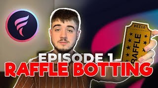 RAFFLE BOTTING JOURNEY BEGINS Road to Raffle Botter EP 1  Flare Raffles [upl. by Mail]