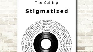 The Calling  Stigmatized [upl. by Ivel]