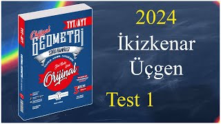 İkizkenar Üçgen Test 1  Orijinal geometri soru bankası çözümleri 2024 [upl. by Enitsirt209]