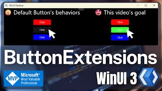 WinUI 3 ButtonExtensions  WinAppSDK  XAML  UWP  WPF  NET [upl. by Marcelline]