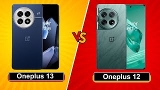 Oneplus 13 Vs Oneplus 12  Comparison  Which one is best [upl. by Harrat916]