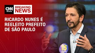 Ricardo Nunes é reeleito prefeito de São Paulo  CNN ELEIÇÕES [upl. by Tevlev]