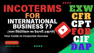 INCOTERMS IN DETAILS  ইনকোটার্মস 2020 [upl. by Soma]