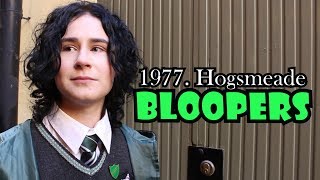 1977 Hogsmeade  BLOOPERS [upl. by Karame]