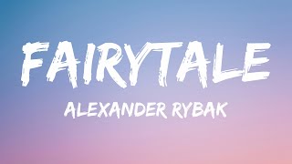 Alexander Rybak  Fairytale Lyrics Slowed [upl. by Rodmann]