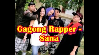 Gagong Rapper  Sana Guitar Cover With Chords amp Lyrics [upl. by Onaireves553]