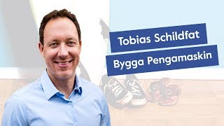 Alla kan bygga en egen pengamaskin – Möt författaren Tobias Schildfat [upl. by Aydne580]