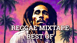 BEST OF Reggae 30 minute mix  2024  Dj oddio BOB MARLEY  many more [upl. by Hanfurd]