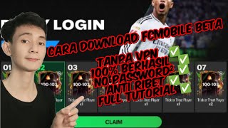 TUTORIAL DOWNLOAD FC MOBILE BETA TANPA VPN [upl. by Yelahc64]