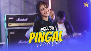 ARLIDA PUTRI  PINGAL  Official Live Music [upl. by Clougher]