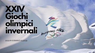 XXIV Giochi olimpici invernali  Pechino 2022 [upl. by Krahmer526]