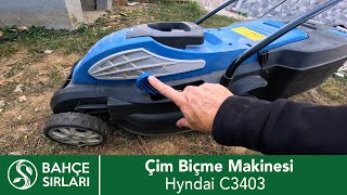 Çim Biçme Makinesi Hyndai C3403 incelemesi [upl. by Ecile]