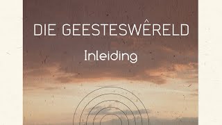 1 Inleiding tot die geesteswêreld [upl. by Gabriella]