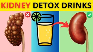 Top 10 Drinks for KIDNEY Detox You SHOULD Try [upl. by Bluefarb]