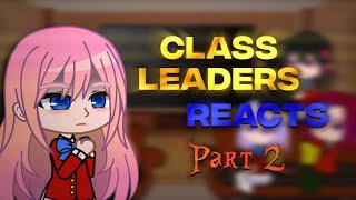 Classroom of the elite react to Ayanokoji  PART 2  GCRV [upl. by Agace]