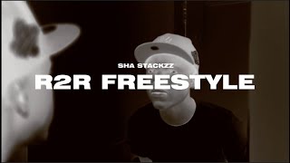 Sha Stackzz  R2R Freestyle Music Video Dir nothingstrnge [upl. by Legyn]