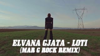 Elvana Gjata  Loti Mar G Rock Remix Lyric Video [upl. by Livingstone]