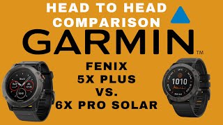 Garmin Fenix 5X vs 6X Pro Solar [upl. by Kucik]