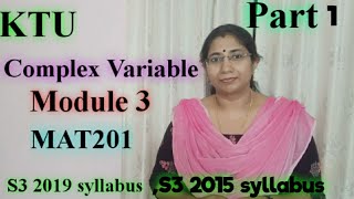 Complex functions  S32019 MAT201 Module 3  S32015M201Module1 KTU  BTech Part 1 [upl. by Mun]