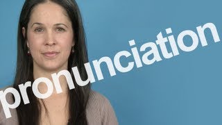 How to Pronounce PRONUNCIATION in American English [upl. by Pippo]