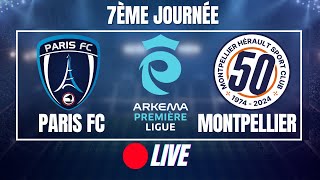 🔴 PARIS FC  MONTPELLIER  LIVE ⚽ARKEMA PREMIERE LIGUE womensfootball live arkemapl pfc mhsc [upl. by Yoc]