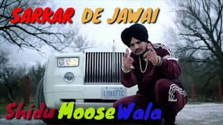 SARKAR DE JAWAI  SIDHU MOOSE WALA  PaGaL BaBa Records  Dj Rimix Video Song 2018 [upl. by Soren]