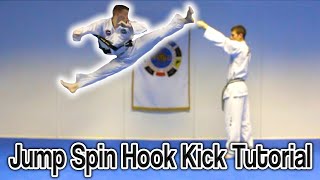 Taekwondo Jump Spin Hook Kick Tutorial  GNT How to [upl. by Yatnoed839]