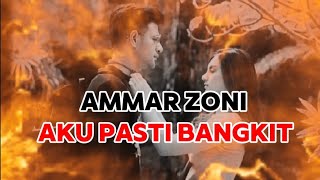 Aku Pasti Bangkit  Ammar Zoni voice cloning ai [upl. by Sixela]