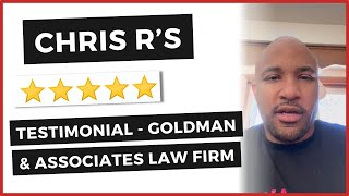 Client Testimonial  Goldman and Associates Law Firm Michigan [upl. by Eilime452]