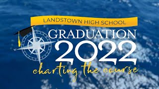 Landstown HS Graduation  Class of 2022 [upl. by Adolph]