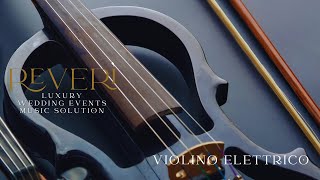 REVERì  Perfect Violino elettrico [upl. by Keelby762]